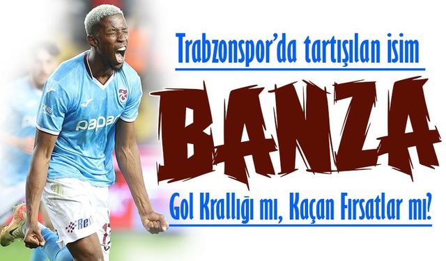 Simon Banza Tartışma Konusu: Gol Krallığı mı, Kaçan Fırsatlar mı?