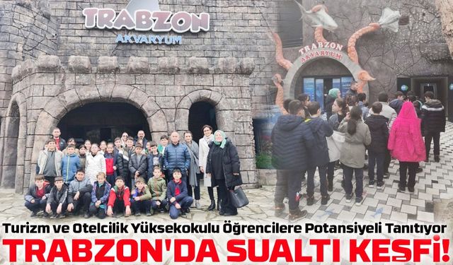 Turizm ve Otelcilik Yüksekokulu Öğrencilere Potansiyeli Tanıtıyor