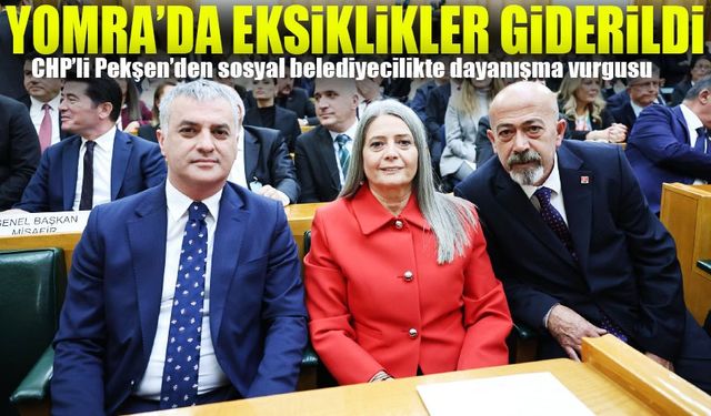 CHP’li Pekşen: "Yomra’da Hizmette Dayanışma ve Birliktelik Örneği"