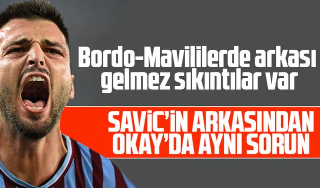 Trabzonspor’da Sakatlık Kabusu: Savic ve Okay Devreyi Kapattı