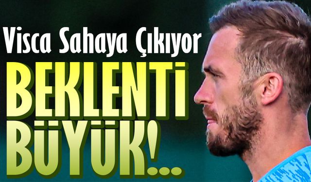 Visca Sahaya Çıkıyor: Trabzonspor’da Hedef Galibiyet!