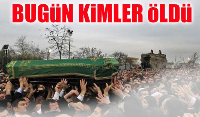 Trabzon’da Bugün Yürek Burkan Kayıplar: 26 Kişinin Vefat Listesi Açıklandı