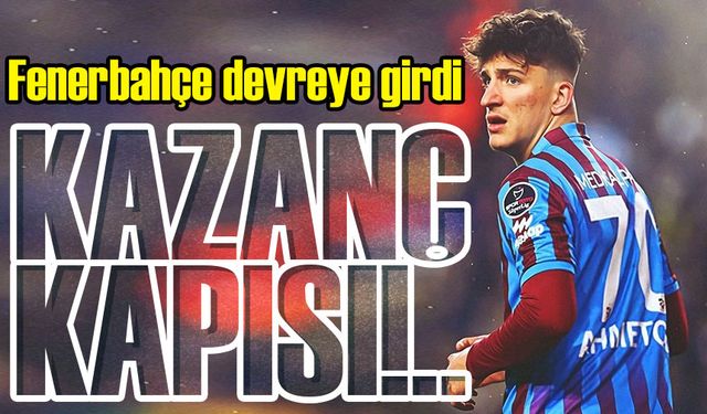 Ahmetcan Kaplan İçin Fenerbahçe Hamlesi! Trabzonspor’a da Kazanç Kapısı