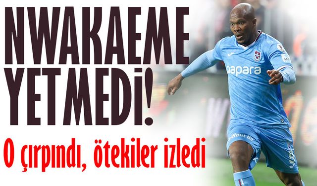 Trabzonspor’da Nwakaeme Çırpındı, Gençler İzledi