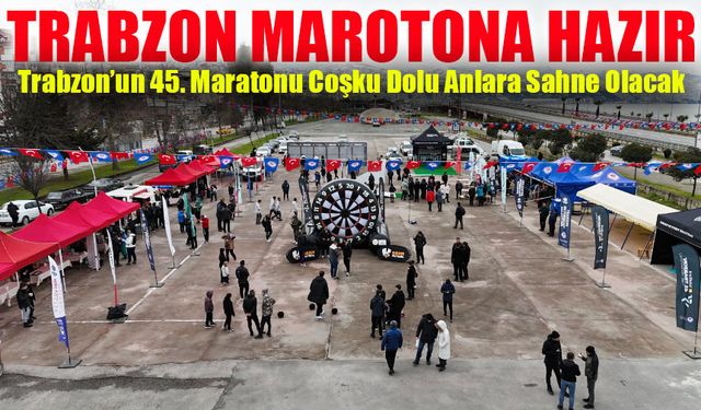 Trabzon’da Barışa Koş Fırtınası: 45. Uluslararası Maratonla Spor ve Birliktelik Zirvede!