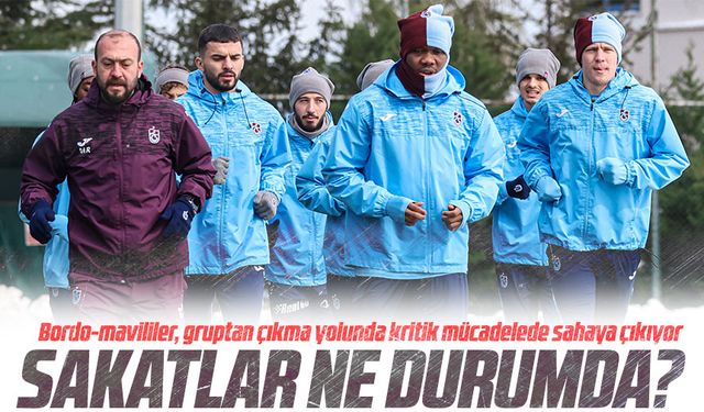 Trabzonspor'da Kupa Öncesi Sakatlıklar Ne Durumda?