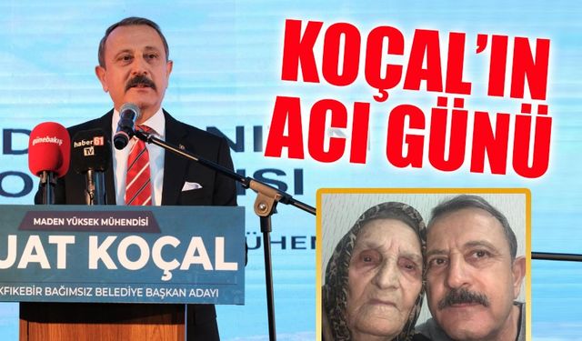 Vakfıkebir Belediye Başkanı Fuat Koçal’ın Anne Acısı! Feride Koçal Son Yolculuğuna Uğurlanacak