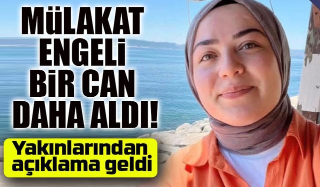 Atanamayan Öğretmen Emine’nin Dramı! Mülakat Mağduru Genç Kadın Hayatına Son Verdi