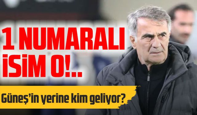 Trabzonspor’da Şenol Güneş’in yerine kim geliyor?