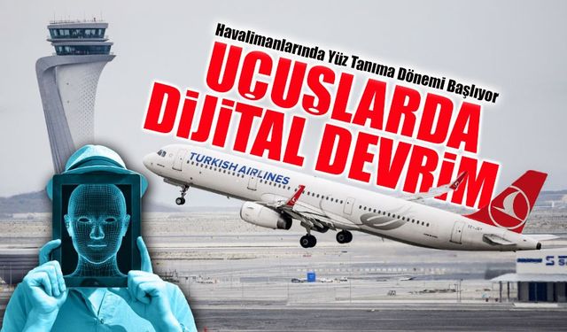 Check-in Tarih Oluyor! Havalimanlarında Yüz Tanıma Dönemi Başlıyor