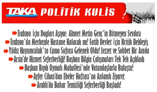 Trabzon sevdalısı bir başkan: Ahmet Metin Genç…