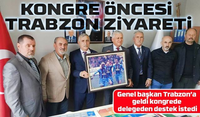 Trabzon’da Kongre Öncesi Güç Gösterisi! Genel Başkan Şimşek Destek Mesajı Verdi