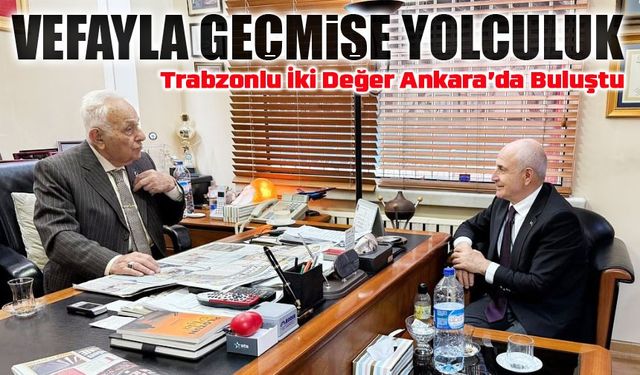 Trabzonlu Başkan Hasan Akgün’den Sefer Ulusoy’a Vefa Ziyareti