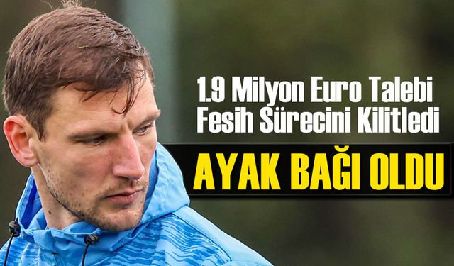 Trabzonspor’da Barisic Krizi! 1.9 Milyon Euro Talebi Fesih Sürecini Kilitledi