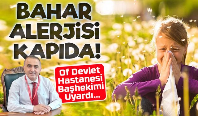 Bahar Alerjisine Dikkat! Uzmandan Hayati Uyarılar: "Tedavisi Mümkün, Önlemler Şart"