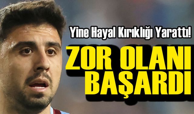 Avrupa Hayali Uçtu, Ozan Tufan Yine Hayal Kırıklığı Yarattı!