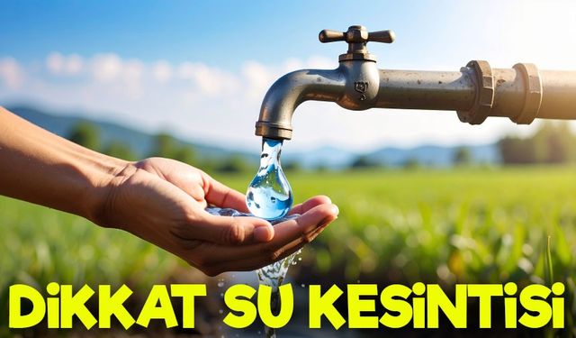 Trabzonlular Dikkat! 20 Mayıs’ta Bu Mahallelerde Su Olmayacak