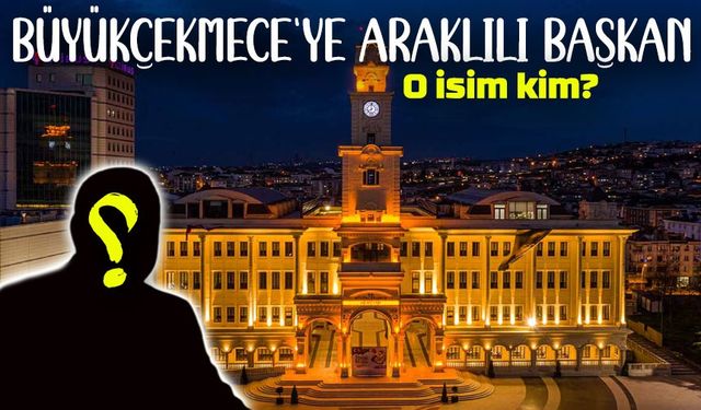 İstanbul'da Büyükçekmece’ye Trabzonlu Başkan Vekili Geliyor: İşte o isim...