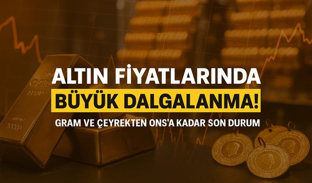 Altın Fiyatlarında Ters Köşe! Bugün Yükseldi Mi, Yatırımcı Satışa mı Geçti?