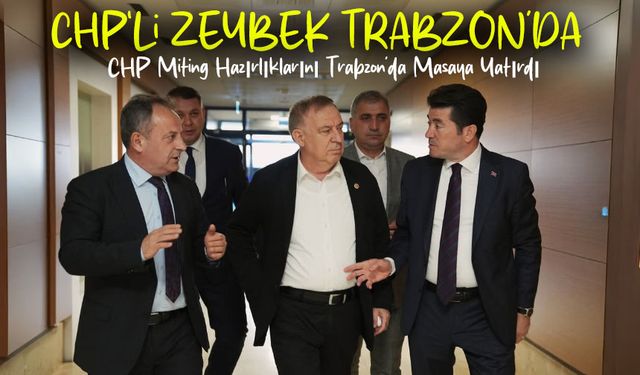 CHP'li Gökhan Zeybek, Bayburt mitingi öncesi Trabzon'da: “Sorumluluğumuz var”