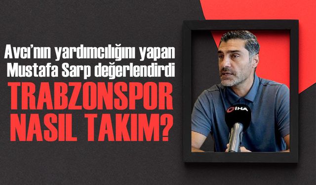 Abdullah Avcı'nın yardımcısı Mustafa Sarp Neler Söyledi Neler?