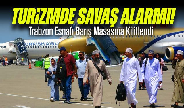 Turizmde Savaş Alarmı! Trabzon Esnafı Barış Masasına Kilitlendi