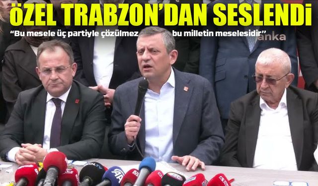 Özel'den 'Üçlü İttifak' Yorumu: "Bahçeli Bu Söylemden Memnun Kalmaz"