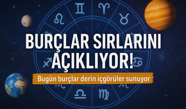 Gökyüzü Bugün Burçlara Sesleniyor!; Burçlar Sınırları Zorluyor