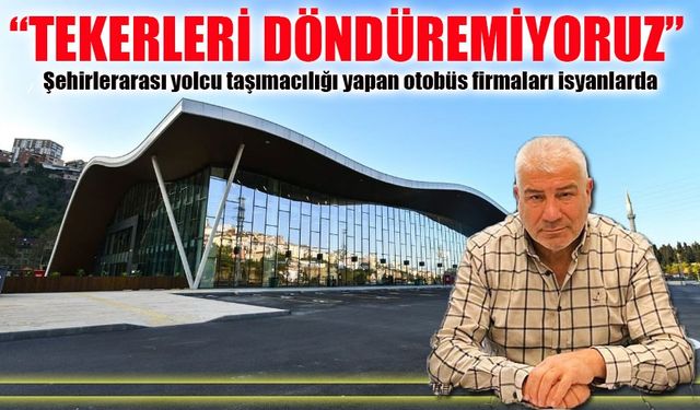 Otobüs Firmaları Zorda: “Tekerleri Döndüremiyoruz!”