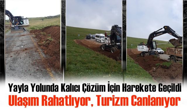 Sultanmurat Yayla Yolu Yenileniyor! Ulaşım Rahatlıyor, Turizm Canlanıyor