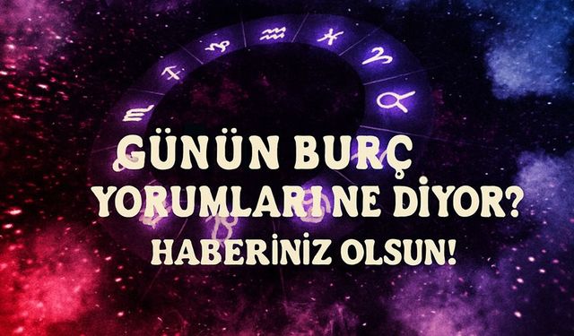 Bugün Gökyüzü Burçlar İçin Neler Vadediyor? 15 Ağustos 2025 Burç Yorumları
