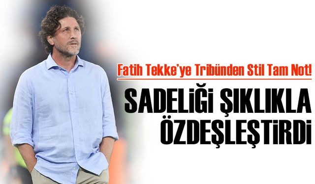 Fatih Tekke’ye Tribünden Stil Tam Not!