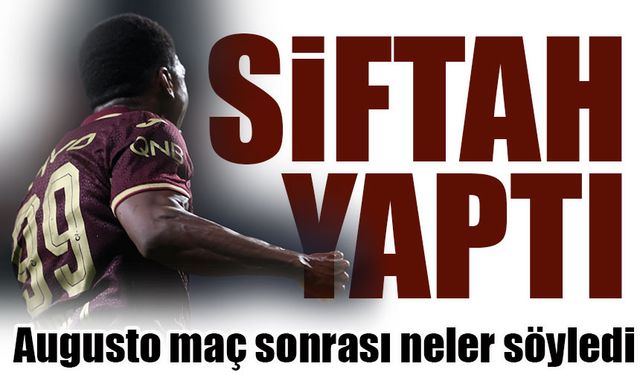 Trabzonspor’un Yeni Golcüsü Augusto Sahneye Çıktı! İlk Gol, İlk Sevinç