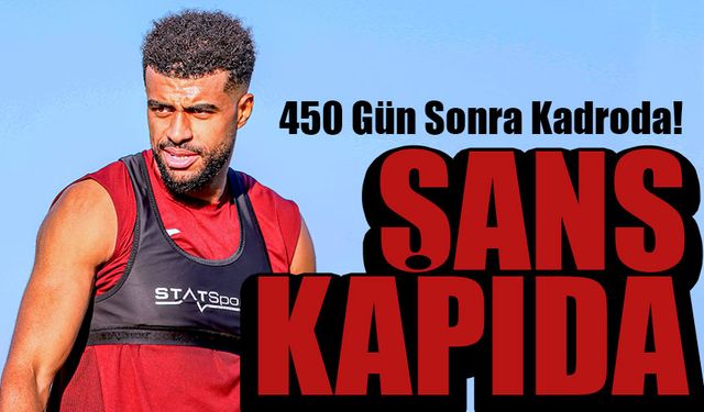Trabzonspor’da Rayyan Baniya 450 Gün Sonra Kadroda!