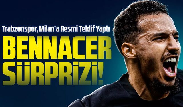 "Trabzonspor’un Gündemine Milan’ın Yıldızı Ismael Bennacer Girdi"