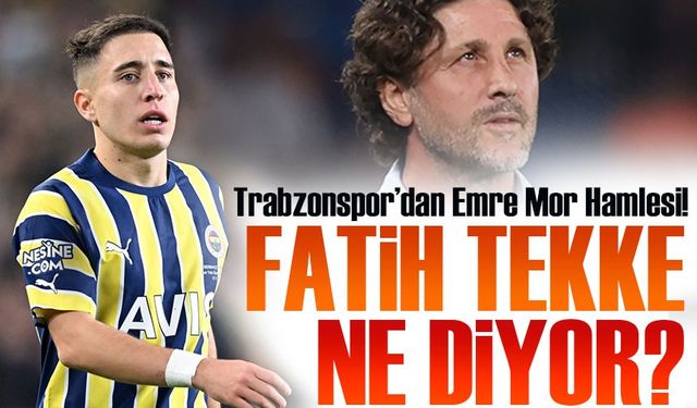 Trabzonspor’dan Emre Mor Hamlesi! Fatih Tekke Onay Verdi Mi?