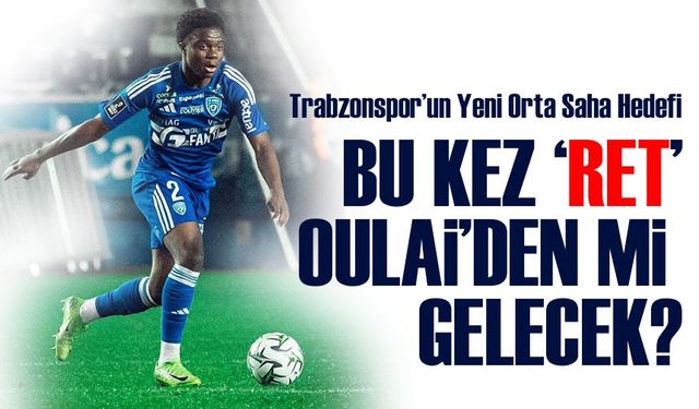 Trabzonspor orta sahada yeni ‘’ret’’ yiyeceği oyuncuyu buldu: Christ Ravinel İnao Oulai
