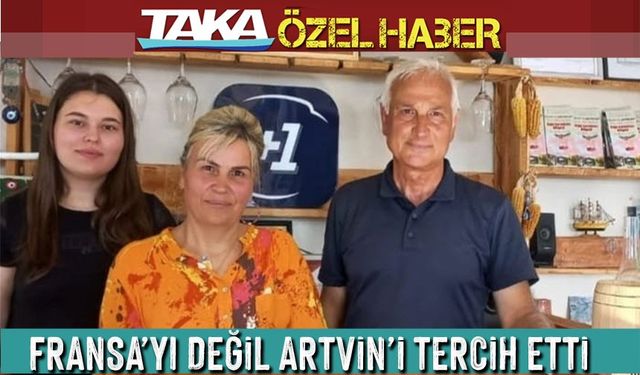 Fransa’daki Hayatını Bıraktı, Köyünde Turizmle Doğaya Döndü