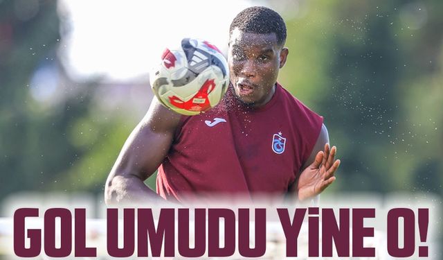 Trabzonspor’da Onuachu Geri Döndü, Gol Umudu Yine O!