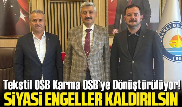 Araklı’da Tekstil OSB Karma OSB’ye Dönüştürülüyor!