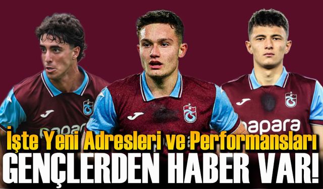 Trabzonspor U19’dan Ayrılan Gençlerin Yeni Adresleri ve Performansları