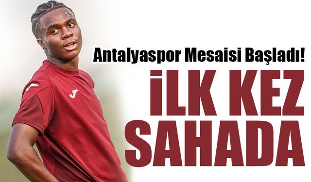 Trabzonspor’da Antalyaspor Mesaisi Başladı! Oulai İlk Kez Sahada