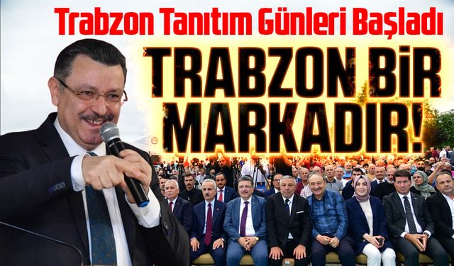 "Trabzon Tanıtım Günleri Başladı: ‘Trabzon Seni Çağırıyor’"