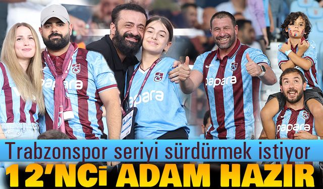 Trabzonspor Seriyi Sürdürmek İstiyor: Fırtına son 6 maçın 5’ini kazandı