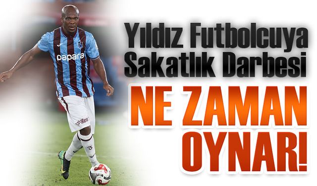 Trabzonspor’da Nwakaeme Şoku: Yıldız Futbolcuya Sakatlık Darbesi