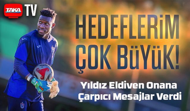 Trabzonspor'un Yeni Transferi Onana Taraftara Ne Sözü Verdi? İlk Açıklamalar...