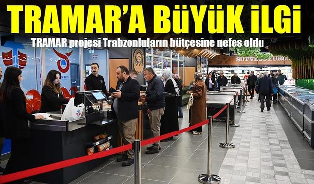 TRAMAR projesi Trabzonluların bütçesine nefes oldu: TRAMAR’dan 216 bin vatandaş yararlandı