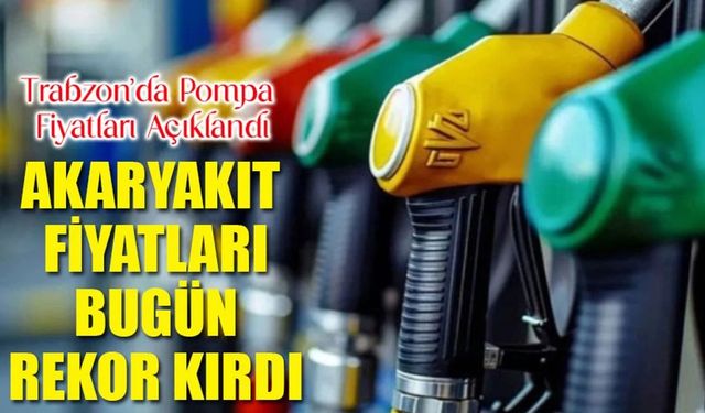 Akaryakıt Fiyatlarında Bugün Şok Artış: Trabzon Ve Türkiye Genelinde Benzin-Motorin-LPG Rekoru