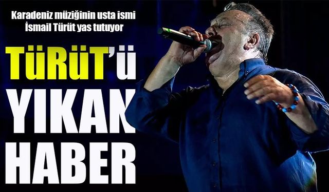 Karadeniz müziğinin sevilen ismi İsmail Türüt’e acı haber: Amca oğlu akıma kapılarak yaşamını yitirdi