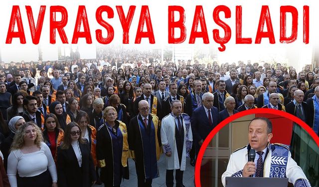 Avrasya Üniversitesi 2025-2026 Akademik Yılına Coşkulu Törenle Başladı